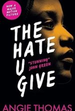 The Hate U Give